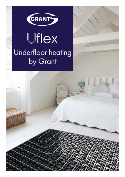 Grant Uflex Underfloor Heating Range Brochure