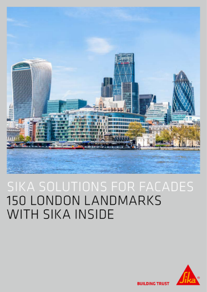 Sika Solutions For Facades
150 London Landmarks With Sika Inside