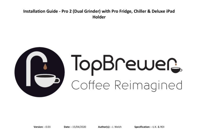 Pre-Installation Guide - TopBrewer Config TP2 + Deluxe iPad Holder