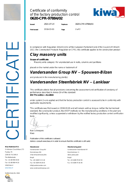 Certificate of conformity of the factory production control
0620-CPR-97884/02