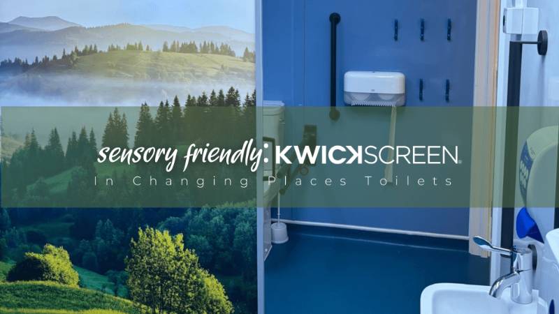 Sensory-Friendly: KwickScreens in Changing Places Toilets