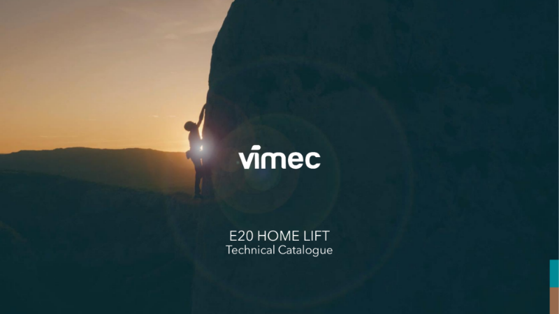 Home Lift  E20 by Vimec - Technical Catalogue