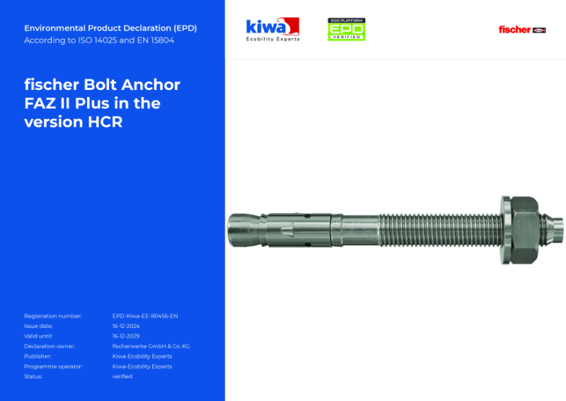 Environmental Product Declaration - fischer Bolt Anchor FAZ II Plus in the version HCR