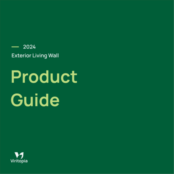 Viritopia_Exterior Living Green Wall Product Guide
