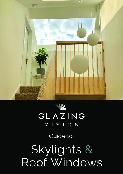 Glazing Vision Guide to Rooflights and Roof Windows