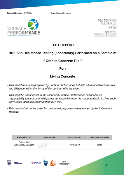 2083 - Living Concrete Slip Resistance Testing of
“ Granite Concrete Tile ”