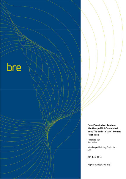 Manthorpe Mini Castellated Tile Vent - BRE Wind Tunnel Test Report No. 295-318