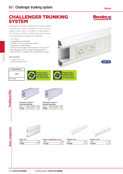 Bendex Challenger Trunking System