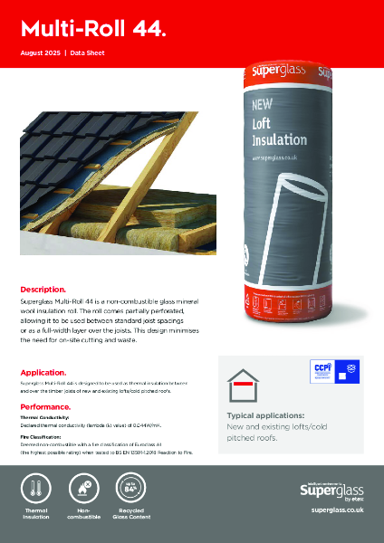 Superglass Multi-Roll 44 Loft Insulation - Datasheet