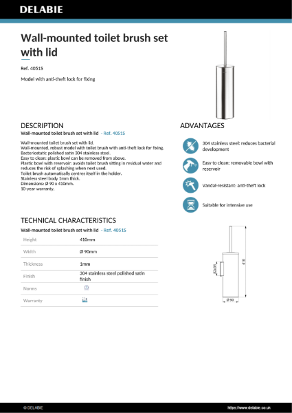 Polished satin wall-mounted toilet brush set
with lid Data Sheet - 4051S