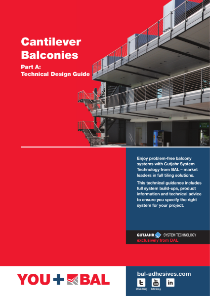BAL External Tiling Solutions - Cantilever Balconies Technical Design Guide
