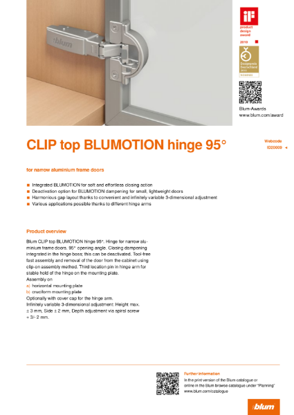 CLIP top BLUMOTION 95 Degree Hinge for Narrow Aluminium Frame Doors Specification Text